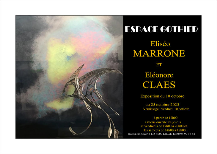 Expositions Exposition: Eléonore Claes Eliséo Marrone l Espace Gothier