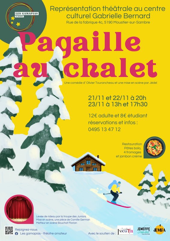 Spectacles Pièce théâtre: pagaille chalet