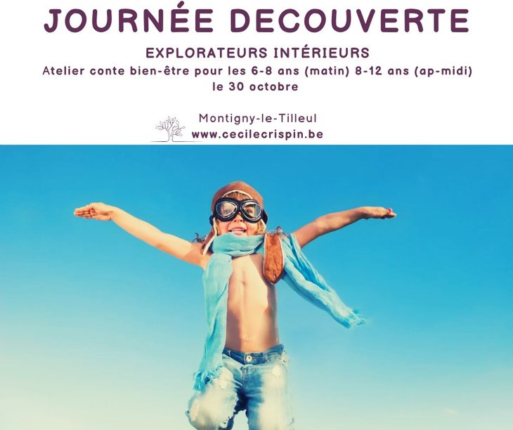 Stages,cours Journée découverte- explorateurs intérieurs