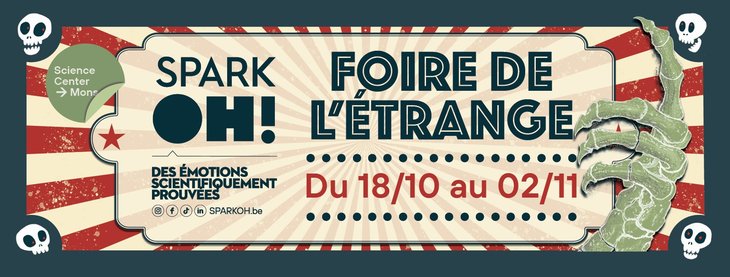 Loisirs Pour Halloween, Sparkoh ! vous invite sa foire l’étrange 