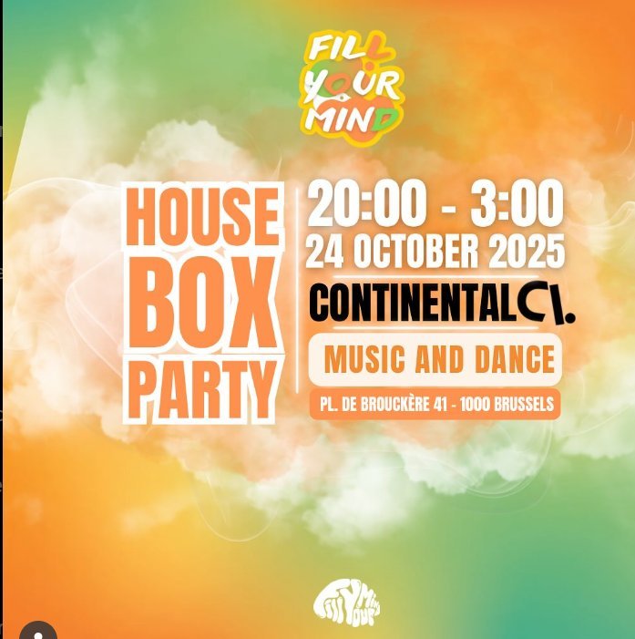 Soirées House Party Fill Your Mind