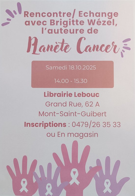 Conférences Octobre Rose : Rencontre avec l auteure Brigitte Wézel