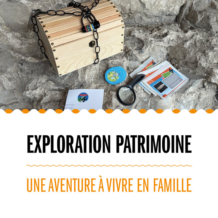 Expositions Exploration Patrimoine : aventure vivre famille