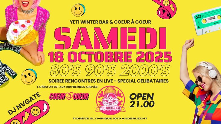 Soirées Single Party 90s 2000s | Coeur A Coeur Yéti Winter Bar