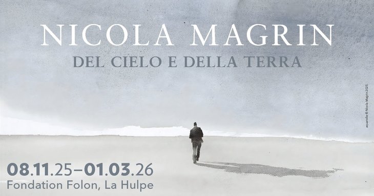 Expositions Nicola Magrin Del cielo e della terra