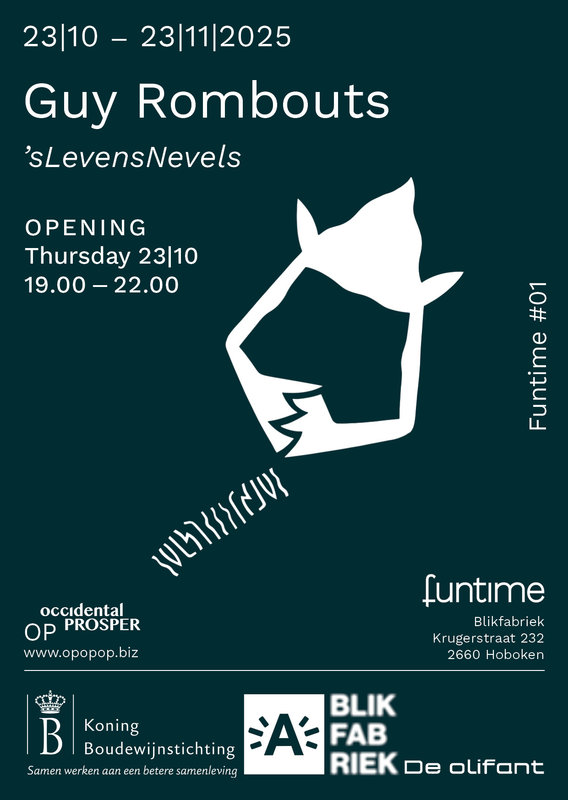 Expositions Ouverture première exposition Funtime : ’sLevensNevels Guy Rombouts