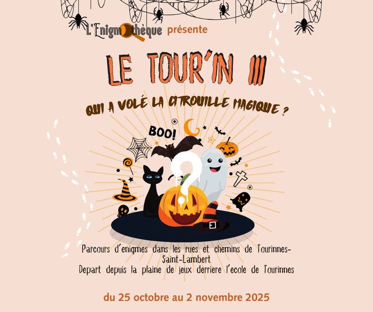 Loisirs Le Tour in - Parcours d énigmes