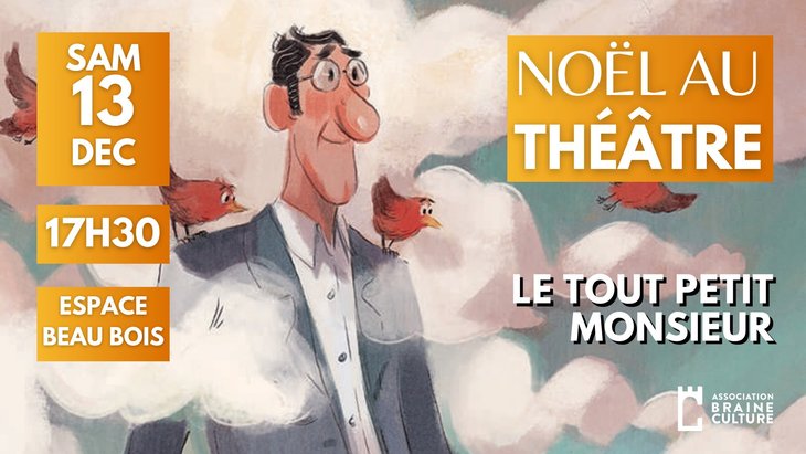 Spectacles Noël Théâtre - Tout Petit Monsieur