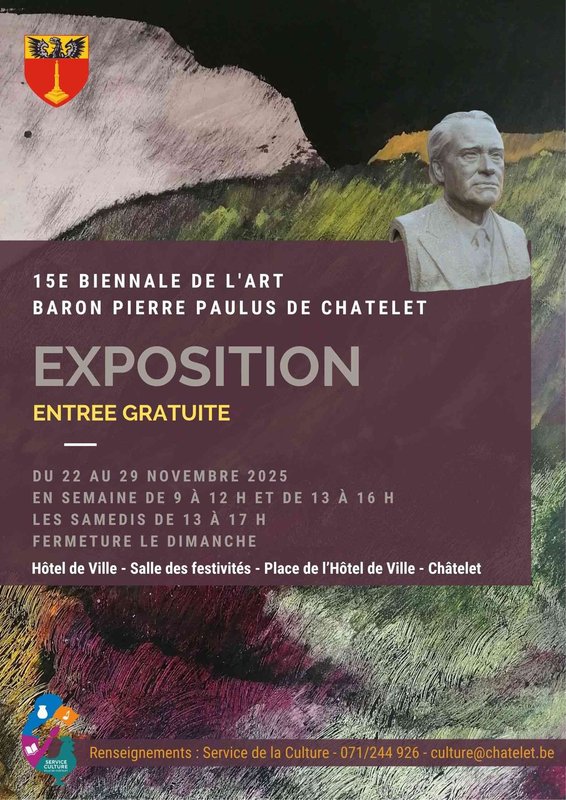 Expositions 15e Biennale l Art Baron Pierre Paulus Châtelet