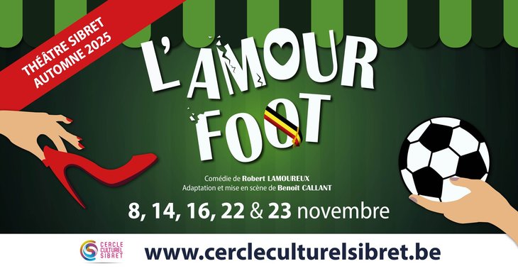 Spectacles Théâtre :  L amour foot  Robert Lamoureux
