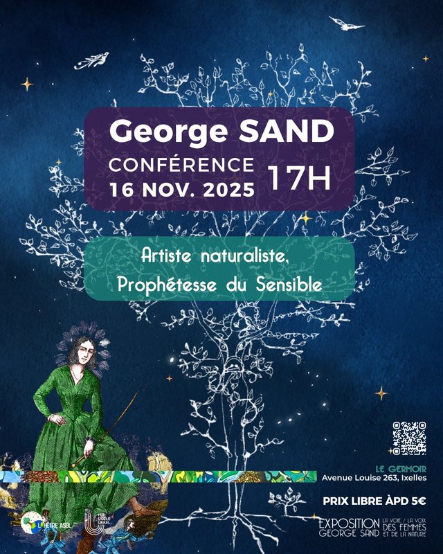 Conférences Conférence George Sand - Artiste naturaliste, Prophétesse Sensible