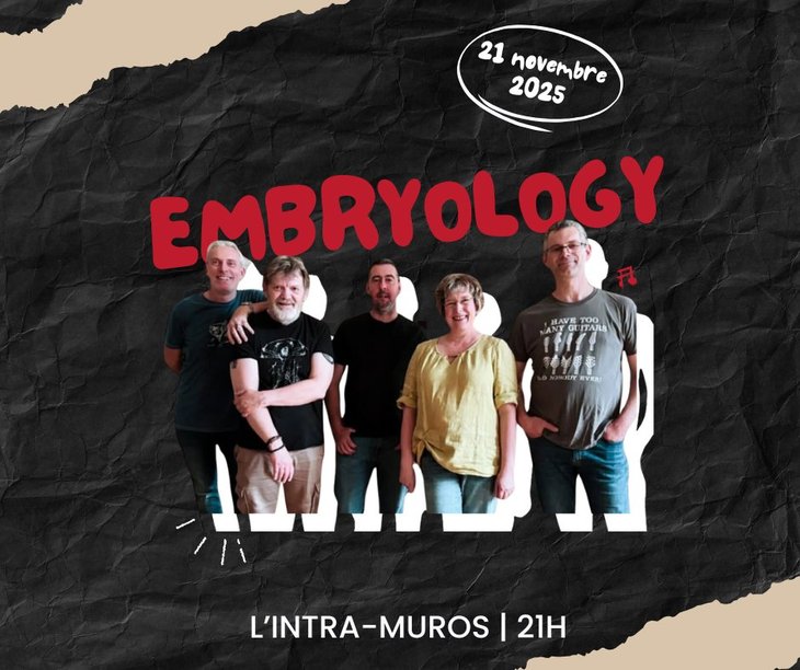 Concerts Embryology L Intra-muros 