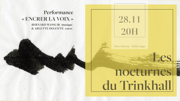 Concerts Les nocturnes Trinkhall - Concert-performance   Encrer voix  