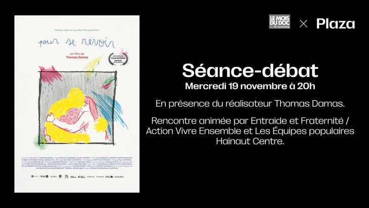 Spectacles Séance-débat - Pour revoir