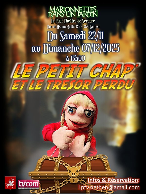 Spectacles Le Petit Chap  le Trésor Perdu
