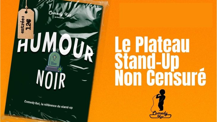 Spectacles Humour Noir, Plateau Stand-Up Censuré
