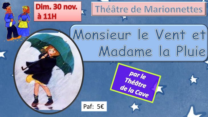 Spectacles Monsieur Vent Madame Pluie