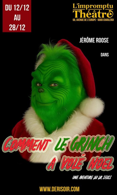 Spectacles Famille - Comment Grinch a volé Noël 