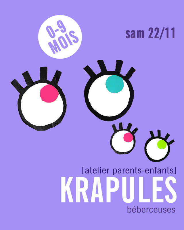 Stages,cours Krapules Béberceuses [0-9 mois]