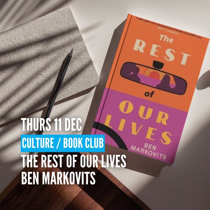 Conférences Book Club: Rest Our Lives Ben Markovits