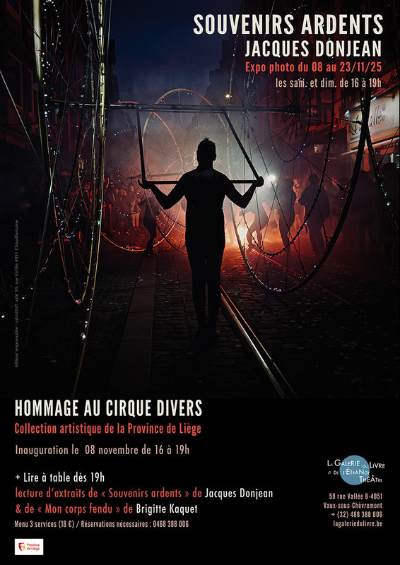 Expositions Souvenirs Ardents jacques Donjean Hommage Cirques Divers