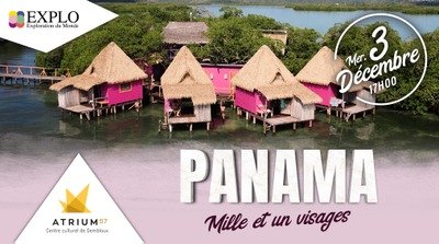 Spectacles Exploration Monde : Panama