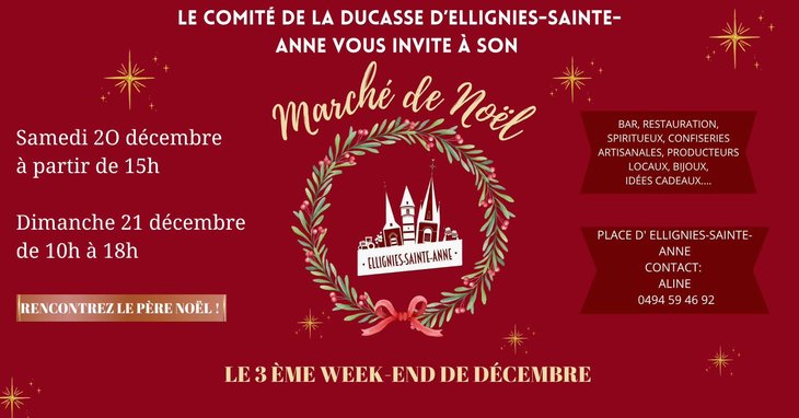 Marchés de Noël ✨ Marché Noël d’Ellignies-Sainte-Anne