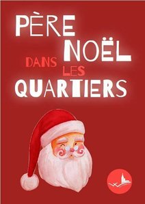 Spectacles Père-Noël dans quartiers
