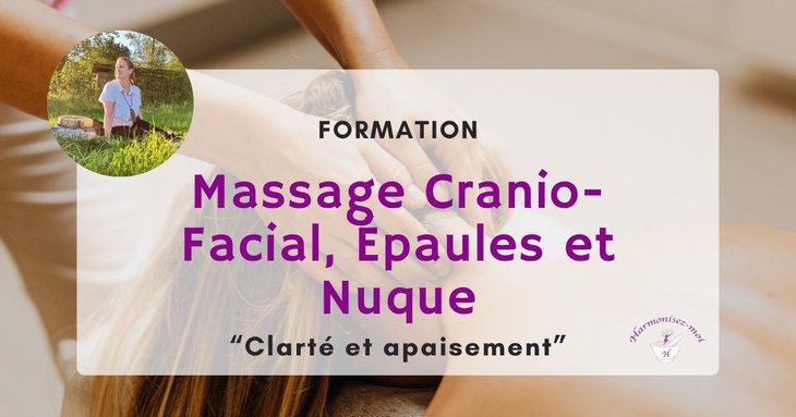 Stages,cours Formation Massage Cranio-Facial, Épaules Nuque “Clarté apaisement”