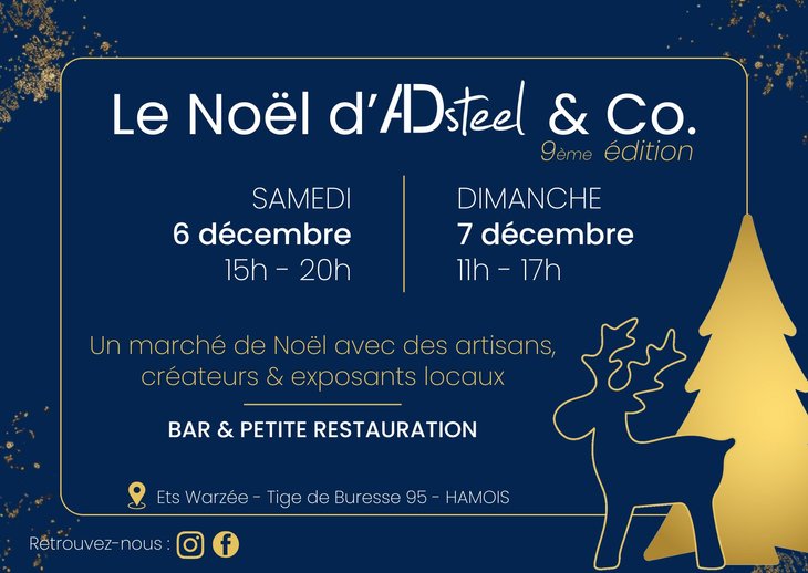 Marchés de Noël Le Noël d AD steel & - 9ème édition