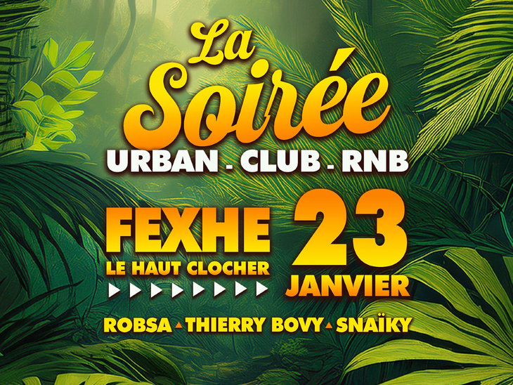 Soirées LA SOIRÉE URBAN CLUB RNB