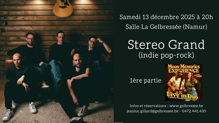 Concerts Stereo Grand - tournée anniversaire