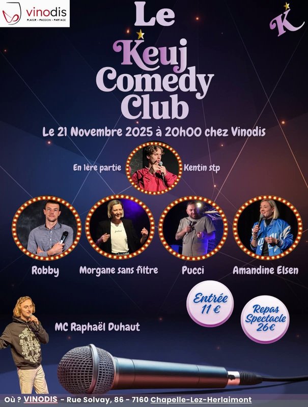 Spectacles Le Keuj  Comedy Club Vinodis 