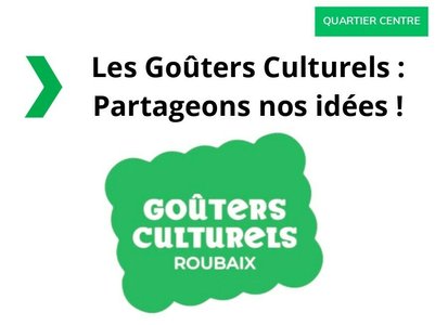 Loisirs Goûter culturel