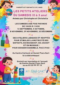 Stages,cours Les petits ateliers samedi (0-3 ans)
