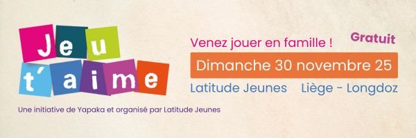 Loisirs Jeu t aime - venez jouer famille 