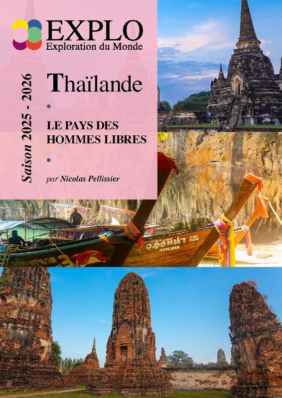 Conférences Exploration Monde - Thaïlande, pays hommes libres