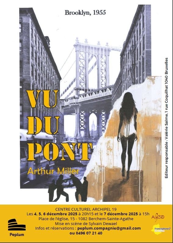 Spectacles Vu Pont d’Arthur Miller