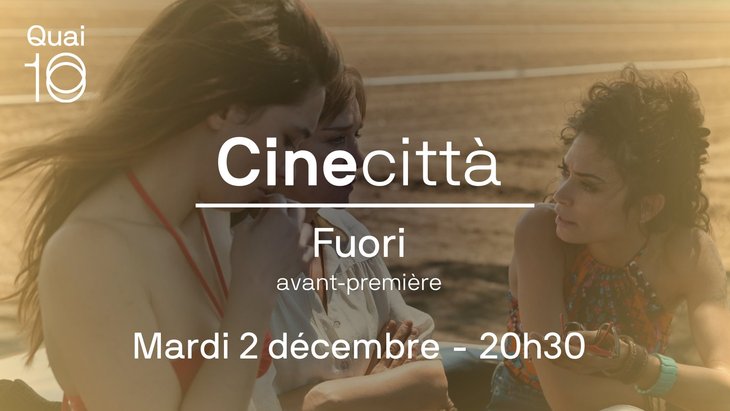 Spectacles Cinecittà - Fuori (Avant-première)