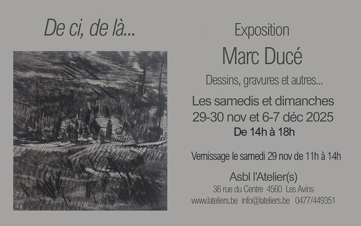 Expositions De de là. Exposition dessins, gravures autres.... Marc Ducé