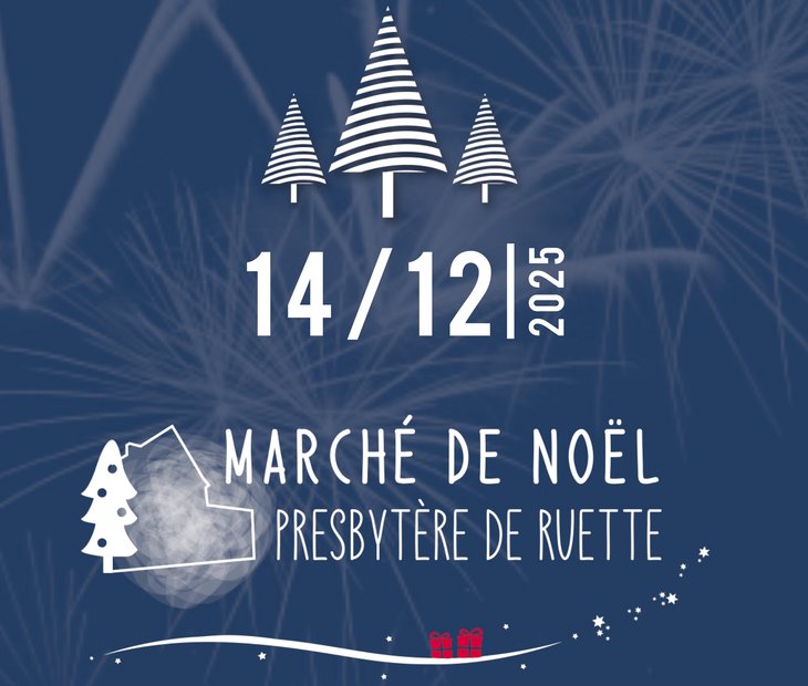 Marchés de Noël Marché Noël Presbytère Ruette
