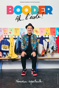 Spectacles Booder Ah...l école !