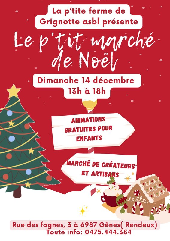 Marchés de Noël Le p tit marché Noël la p tite ferme Grignotte asbl