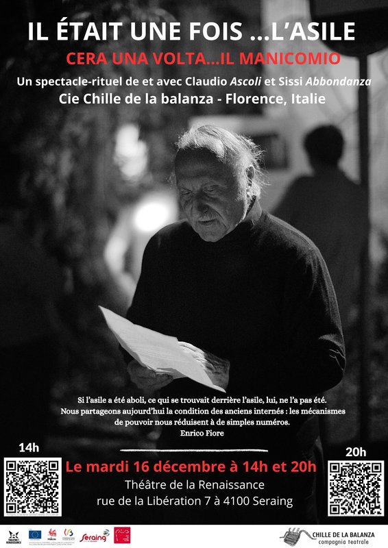 Spectacles Il était fois...L asile//Cera volta...Il manicomio