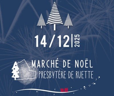 Marchés de Noël Marché Noël Presbytère Ruette
