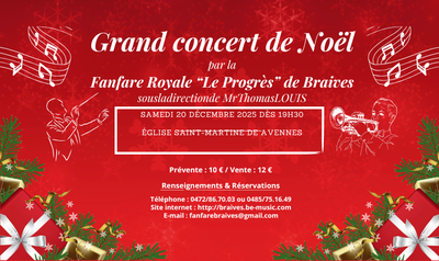 Concerts Grand concert Noël la fanfare royale Progrès Braives