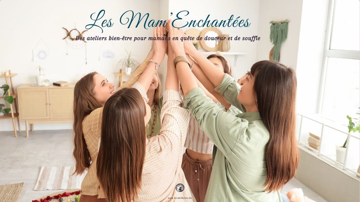 Stages,cours Les Mam’Enchantées Atelier bien-être pour mamans