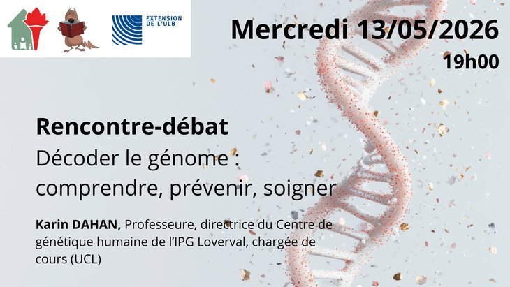 Conférences Rencontre-débat  Décoder génome : comprendre, prévenir, soigner 