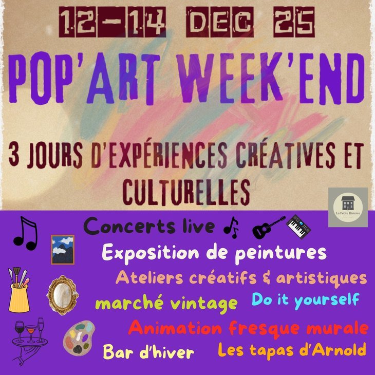 Loisirs Pop Art Week-end la Petite Histoire
