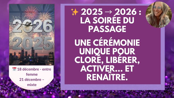Stages,cours → 2026 : Soirée Passage avant fêtes